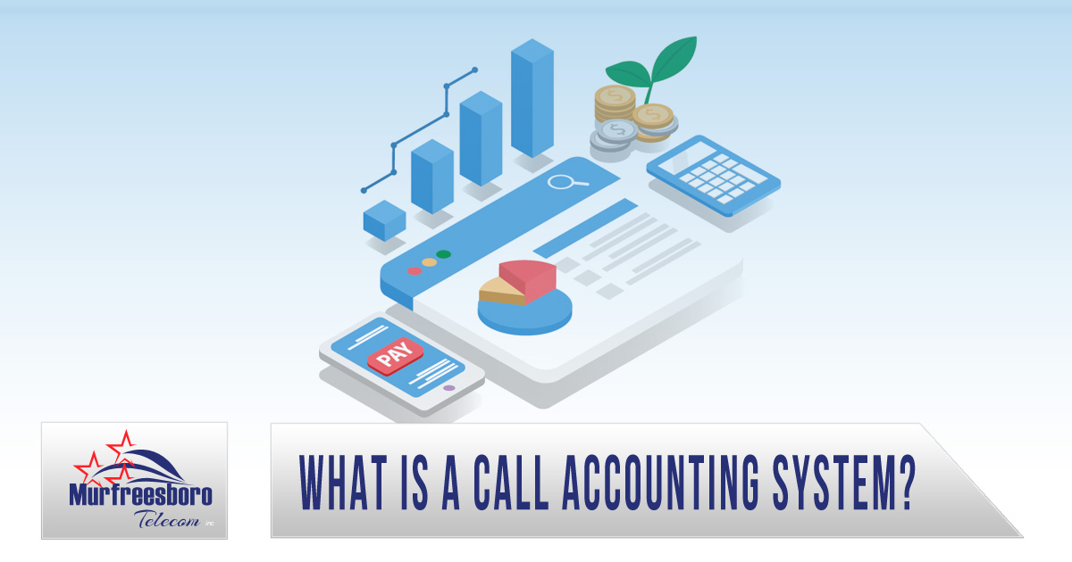 What is a Call Accounting System?
